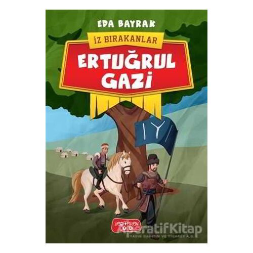 Ertuğrul Gazi - İz Bırakanlar - Eda Bayrak - Yediveren Çocuk