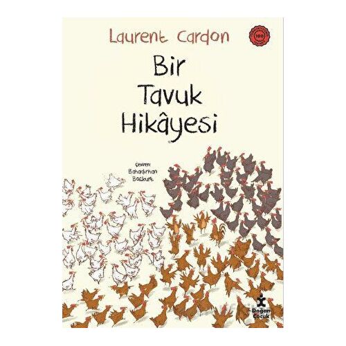 Bir Tavuk Hikayesi - Laurent Cardon - Doğan Çocuk