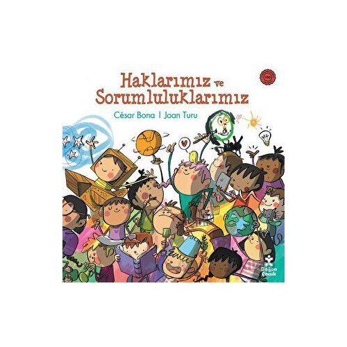 Haklarımız ve Sorumluluklarımız - Cesar Bona - Doğan Çocuk