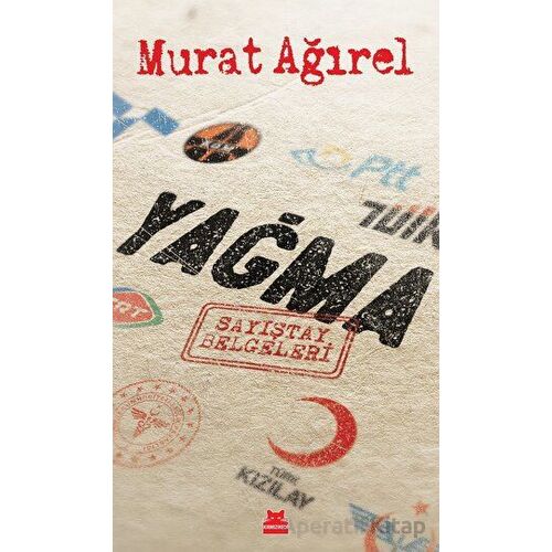 Yağma - Murat Ağırel - Kırmızı Kedi Yayınevi