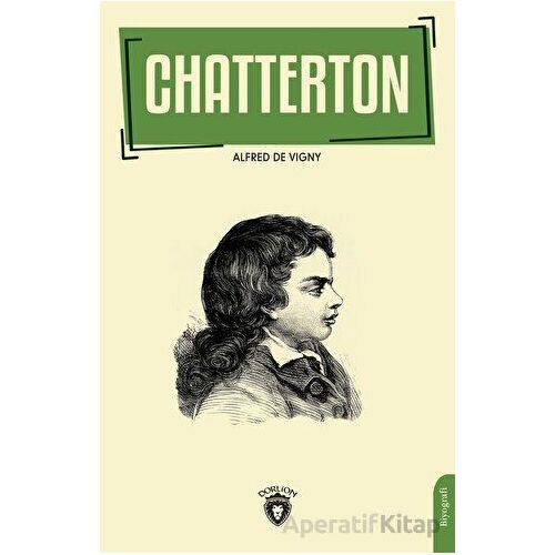 Chatterton - Alfred de Vigny - Dorlion Yayınları