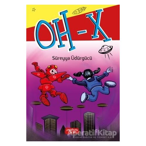 Oh - X - Süreyya Üdürgücü - Yediveren Çocuk