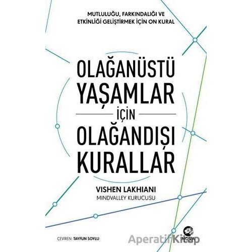 Olağanüstü Yaşamlar için Olağandışı Kurallar - Vishen Lakhiani - Nova Kitap