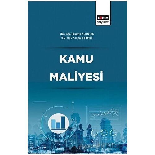 Kamu Maliyesi - A. Halit Görmez - Eğitim Yayınevi - Ders Kitapları