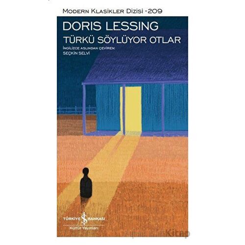 Türkü Söylüyor Otlar - Doris Lessing - İş Bankası Kültür Yayınları