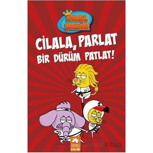 Cilala, Parlat Bir Dürüm Patlat! - Kral Şakir 13 - Varol Yaşaroğlu - Eksik Parça Yayınları