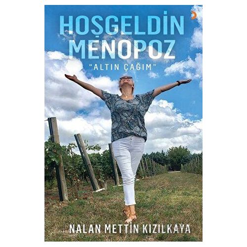 Hoşgeldin Menopoz - Nalan Mettin Kızılkaya - Cinius Yayınları