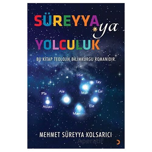 Süreyya’ya Yolculuk - Mehmet Süreyya Kolsarıcı - Cinius Yayınları