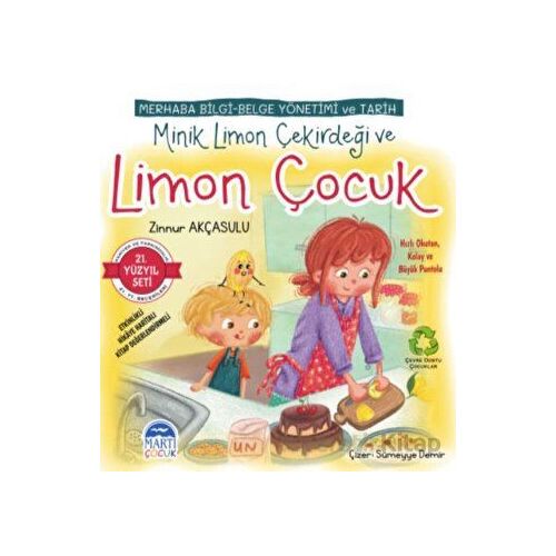 Merhaba Bilgi-Belge Yönetimi ve Tarih - Minik Limon Çekirdeği ve Limon Çocuk