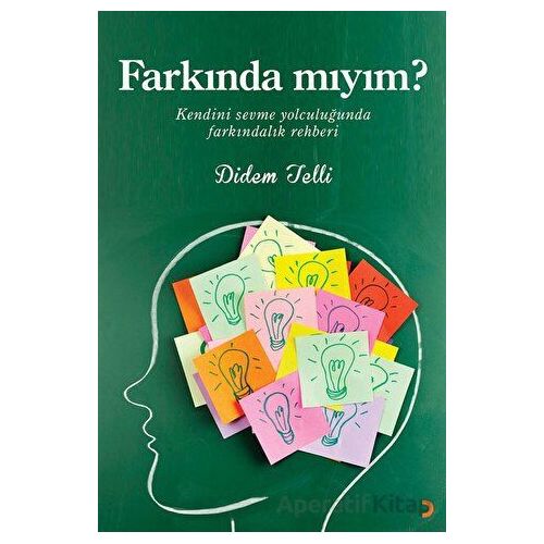 Farkında Mıyım? - Didem Telli - Cinius Yayınları