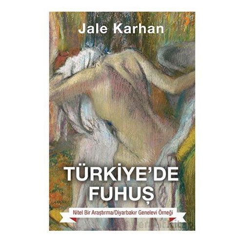 Türkiye’de Fuhuş - Jale Karhan - Cinius Yayınları