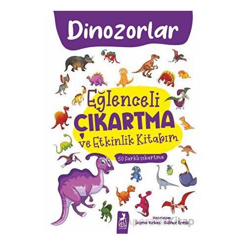 Eğlenceli Çıkartma ve Etkinlik Kitabım - Dinazorlar - Kolektif - Ren Çocuk