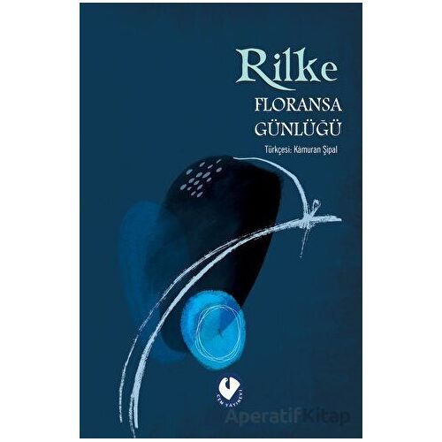 Floransa Günlüğü - Rainer Marıa Rilke - Cem Yayınevi