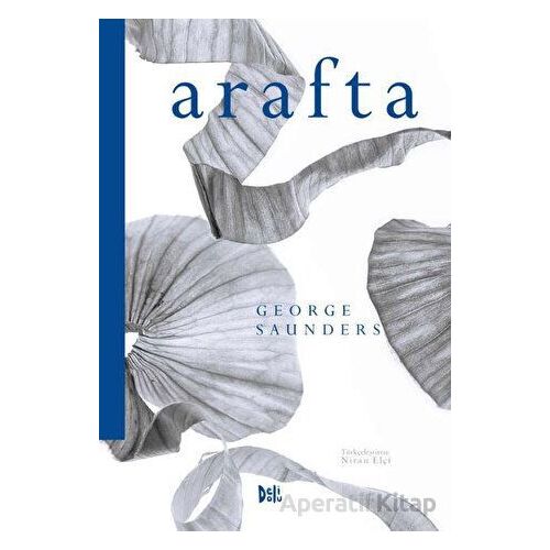 Arafta - George Saunders - Delidolu
