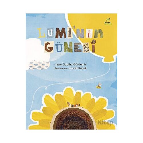 Lumi’nin Güneşi - Sabiha Gürdemir - Elma Çocuk