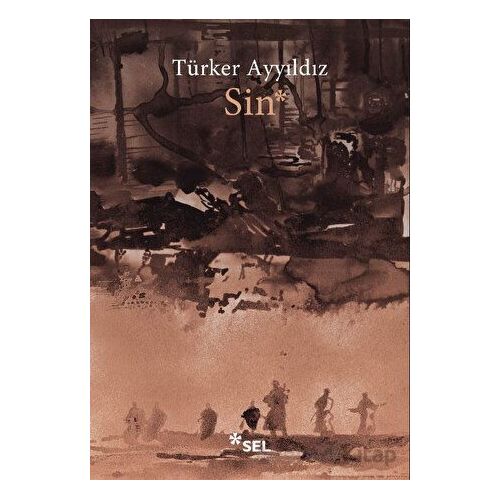 Sin - Türker Ayyıldız - Sel Yayıncılık