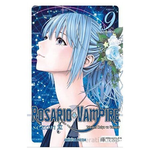 Rosario & Vampire Sezon 2 Cilt 9- Tılsımlı Kolye ve Vampir Sezon 2 Cilt 9