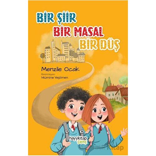 Bir Şiir Bir Masal Bir Düş - Menzile Ocak - Hayykitap