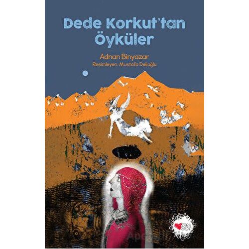 Dede Korkuttan Öyküler - Kolektif - Can Yayınları