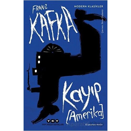 Kayıp [Amerika] - Franz Kafka - Yapı Kredi Yayınları