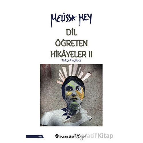 Dil Öğreten Hikayeler - 2 - Melissa Mey - İnkılap Kitabevi