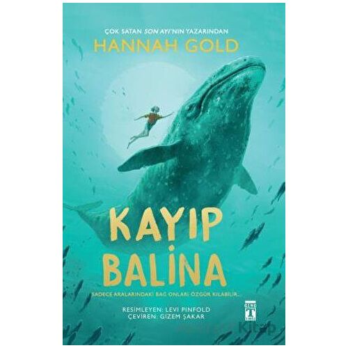 Kayıp Balina - Hannah Gold - Genç Timaş