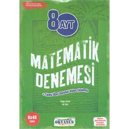 Okyanus AYT 8 Matematik Denemeleri