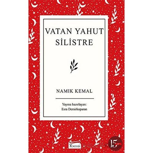 Vatan Yahut Silistre - Namık Kemal - Koridor Yayıncılık