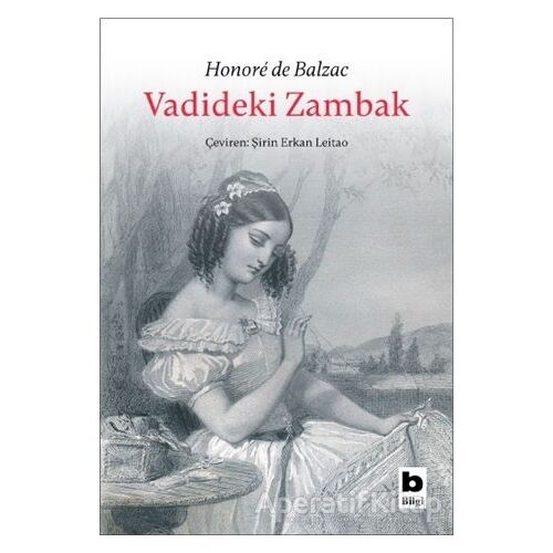 Vadideki Zambak - Honore de Balzac - Bilgi Yayınevi