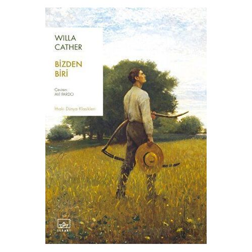 Bizden Biri - Willa Cather - İthaki Yayınları