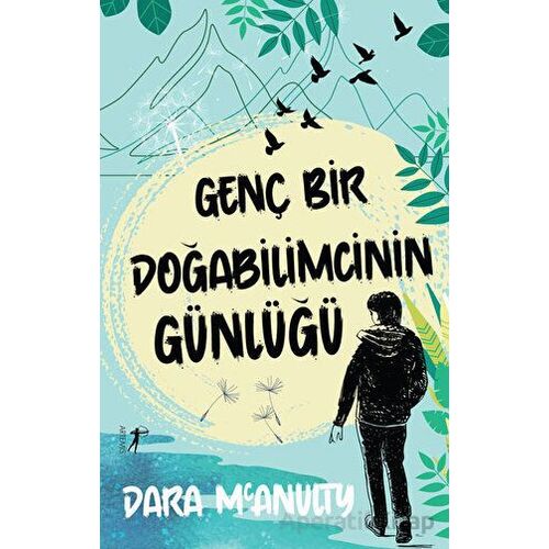 Genç Bir Doğabilimcinin Günlüğü - Dara McAnulty - Artemis Yayınları