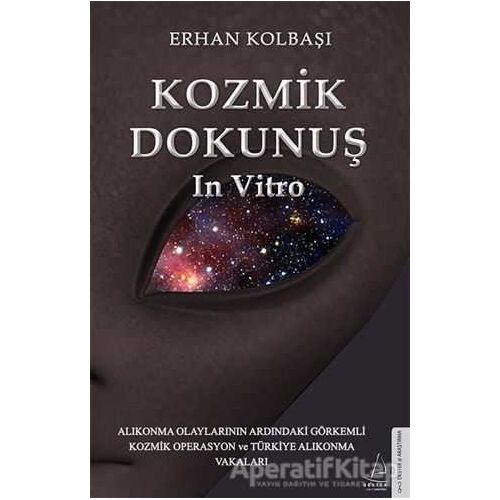 Kozmik Dokunuş - Erhan Kolbaşı - Destek Yayınları