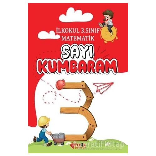 İlkokul 3. Sınıf Matematik Sayı Kumbaram - Veysel Yıldız - Fark Yayınları