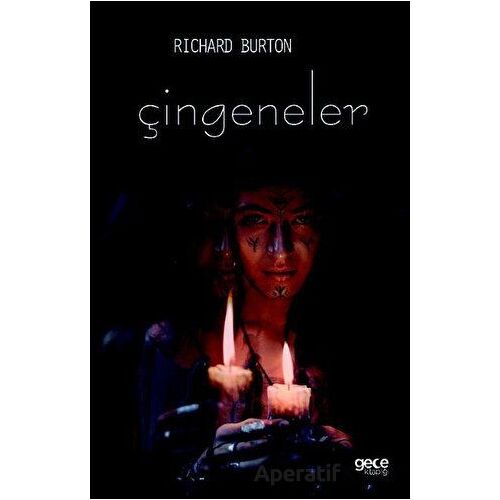 Çingeneler - Richard Burton - Gece Kitaplığı