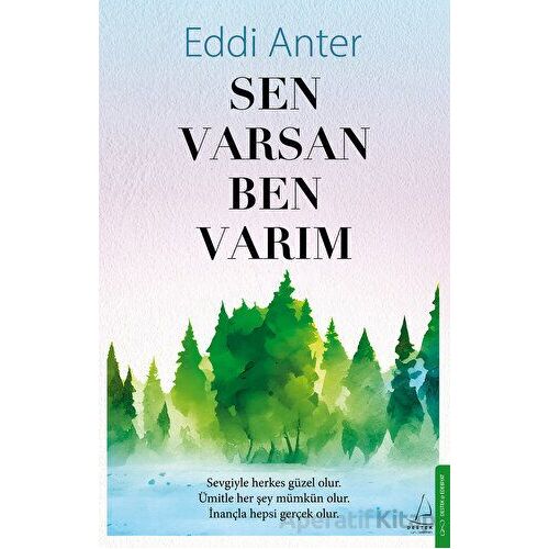 Sen Varsan Ben Varım - Eddi Anter - Destek Yayınları