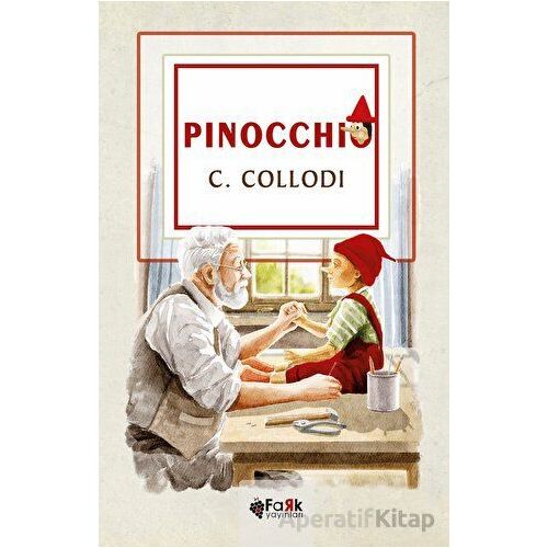 Pinocchio - C. Collodi - Fark Yayınları