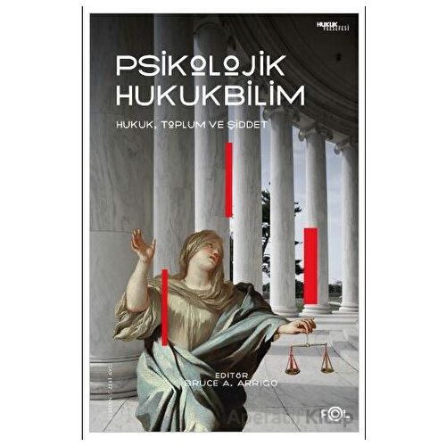 Psikolojik Hukukbilim - Kolektif - Fol Kitap