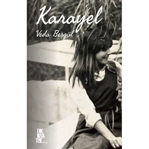 Karayel - Veda Beşgül - Edebiyatist