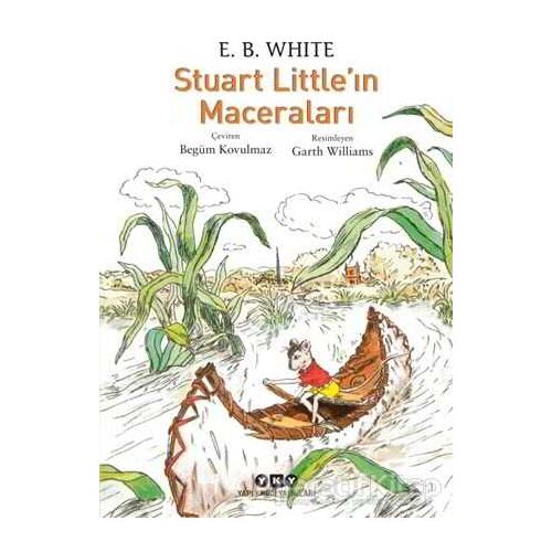 Stuart Littleın Maceraları - E. B. White - Yapı Kredi Yayınları