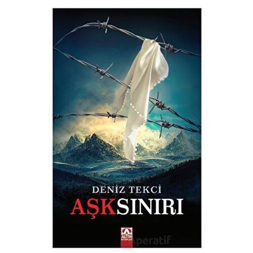 Aşk Sınırı - Deniz Tekci - Altın Kitaplar