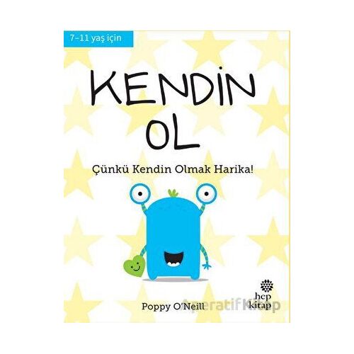 Kendin Ol - İyi Yaşa, Sağlıklı Ol Serisi - Poppy O’Neill - Hep Kitap