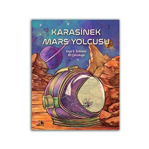 Karasinek Mars Yolcusu - Gaye G. Özdamar - Nesin Yayınevi