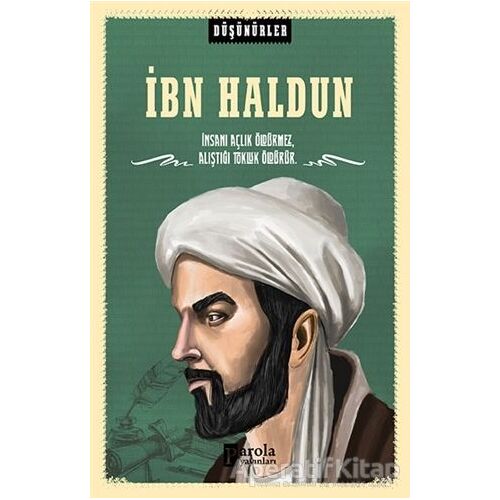 İbn Haldun - Ahmet Üzümcüoğlu - Parola Yayınları