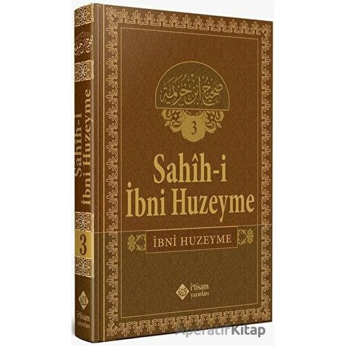 Sahihi İbni Huzeyme Cilt 3 - İbn Huzeyme - İtisam Yayınları