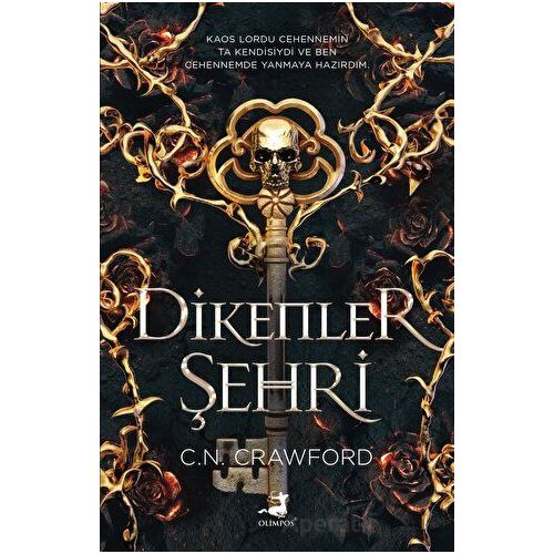 Dikenler Şehri - C. N. Crawford - Olimpos Yayınları