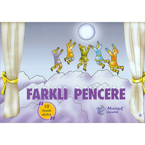 Farklı Pencere 10 Özgün Hikaye Morışık Yayınları