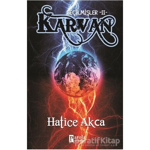 Seçilmişler 2 Karvan - Hatice Akça - Parola Yayınları