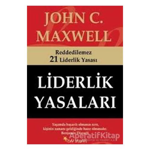 Liderlik Yasaları - John C. Maxwell - Beyaz Yayınları