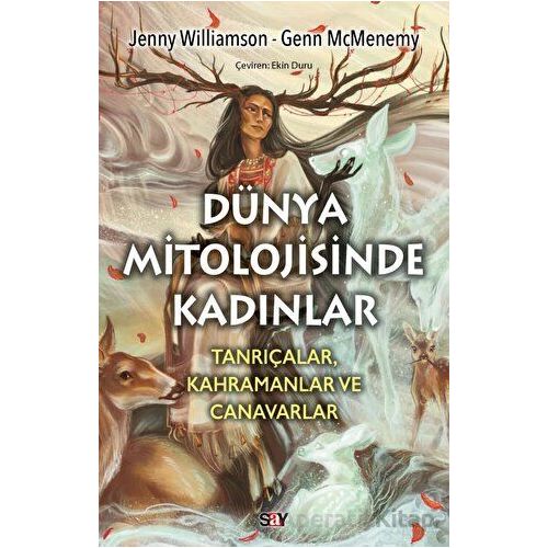 Du¨nya Mitolojisinde Kadınlar - Jenny Williamson - Say Yayınları