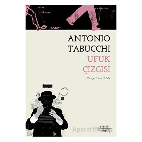 Ufuk Çizgisi - Antonio Tabucchi - Everest Yayınları